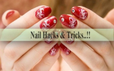 Nail hacks and tricks..!!